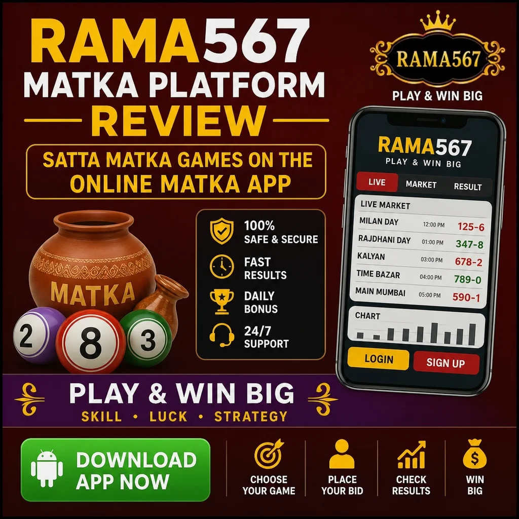 Rama567 Matka Platform Review